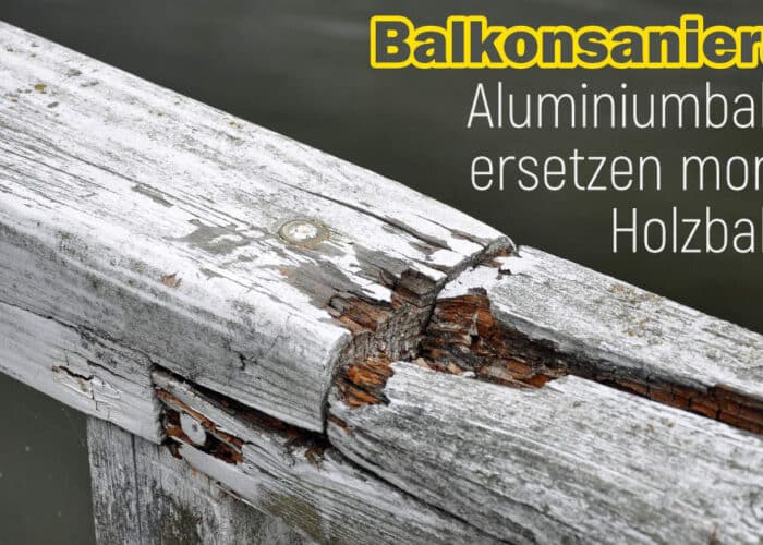 Balkonsanierung altes holzgeländer