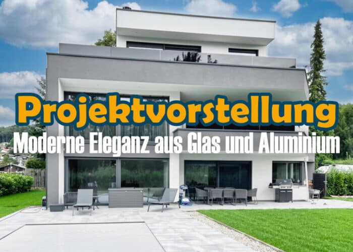 Projektvorstellung Alu und Metallbau