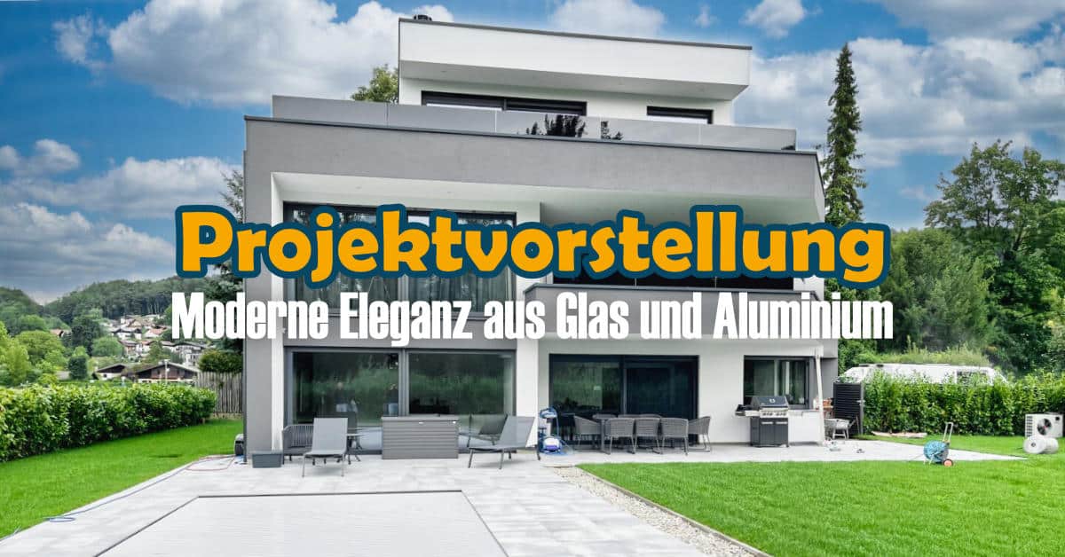 Projektvorstellung Alu und Metallbau