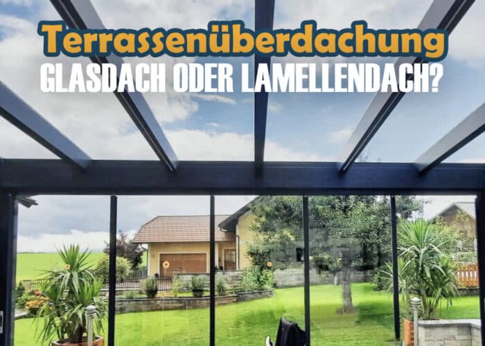 Terrassenueberdachung im vergleich